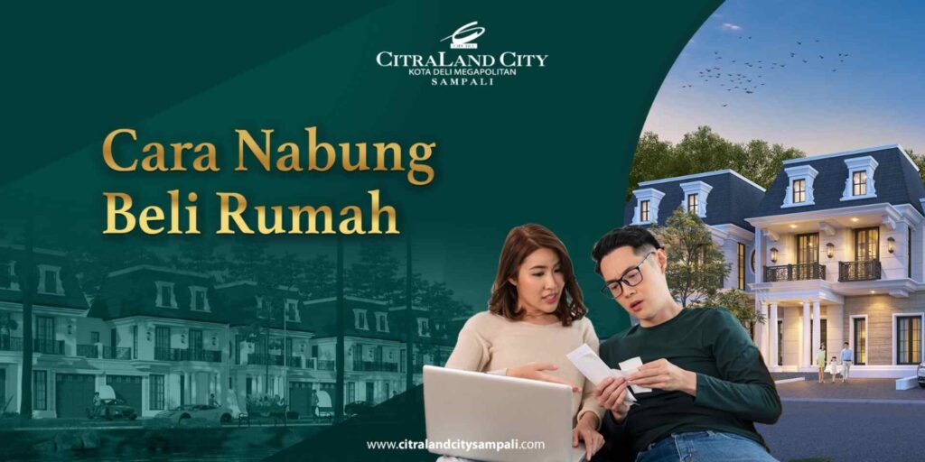 Cara Nabung Beli Rumah